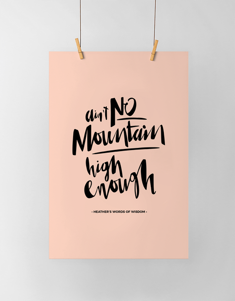 Ain't No Mountain Personalized Print in pink and black