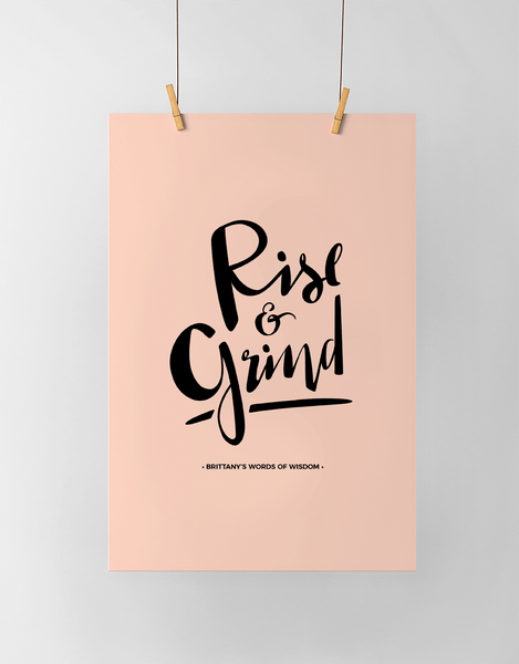 Rise & Grind Personalized Print in black and blush