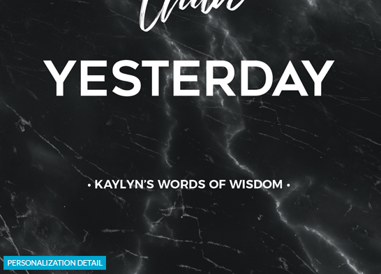 preview of the personalization on the Stronger Than Yesterday Personalized Print