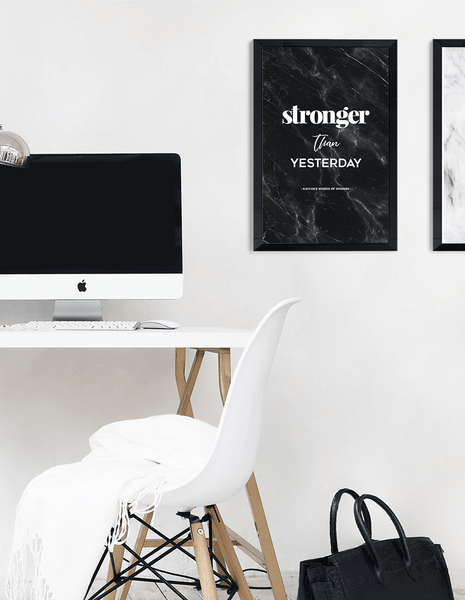 Stronger Than Yesterday Personalized Print in a modern chic workspace