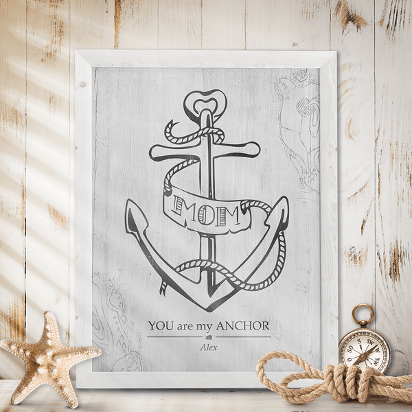 rustic, coastal room with a framed Mom You Are My Anchor print