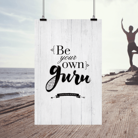 Be Your Own Guru inspirational and yoga themed personalized print