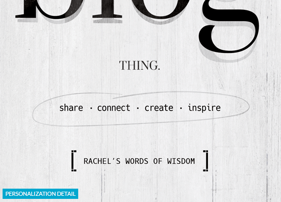 detail of the personalization on the Blog Thing print