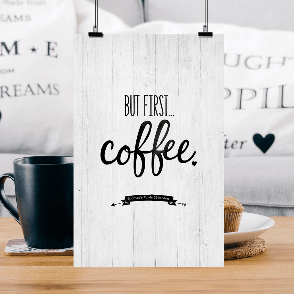 But First Coffee Personalized Print in a modern farmhouse home