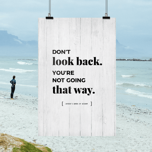 Don't Look Back personalized print
