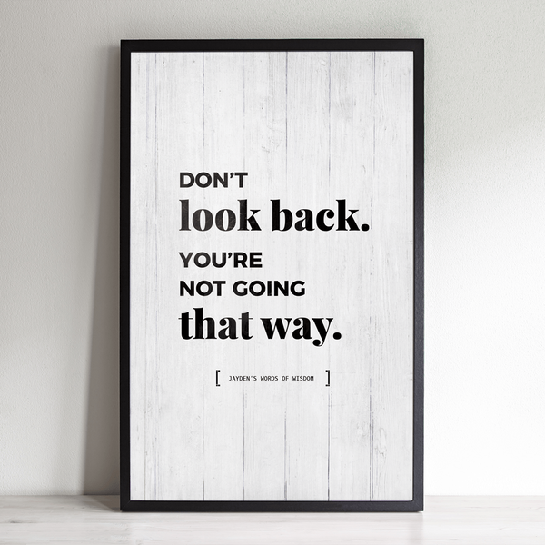 framed Don't Look Back personalized print