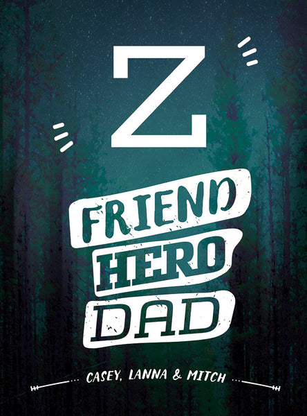 Friend Hero Dad Personalized Print