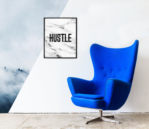 Hustle print - modern quote poster