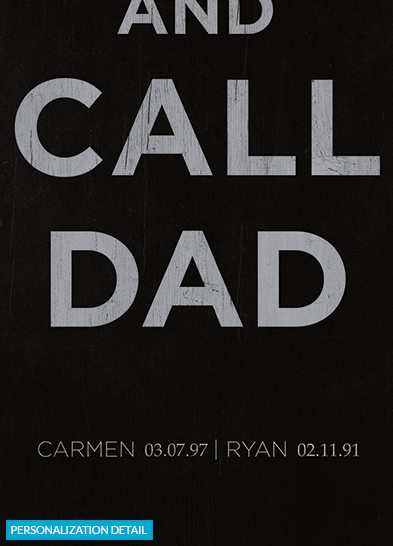 Detail preview of the personalization on the Keep Calm and Call Dad poster