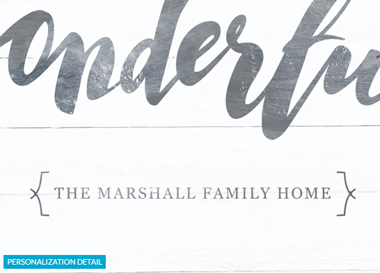 Preview of the personalization on the rustic print titled "Life Is Wonderful". 