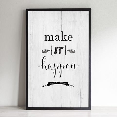 Make It Happen inspirational personalized print