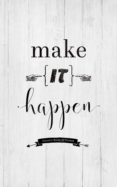 Closer preview of the Make It Happen personalized print