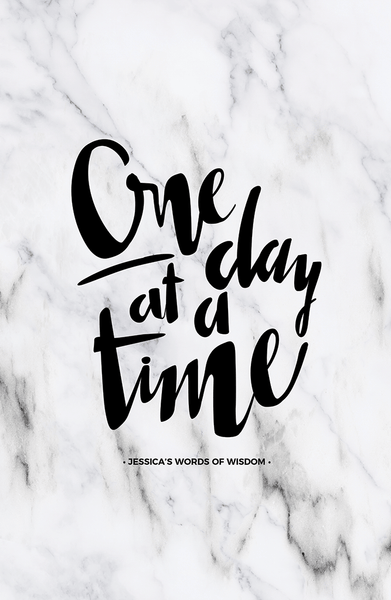 One Day At A Time Personalized Print in white marble