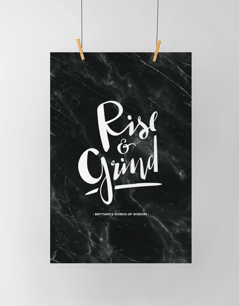Rise & Grind Personalized Print on black marble background