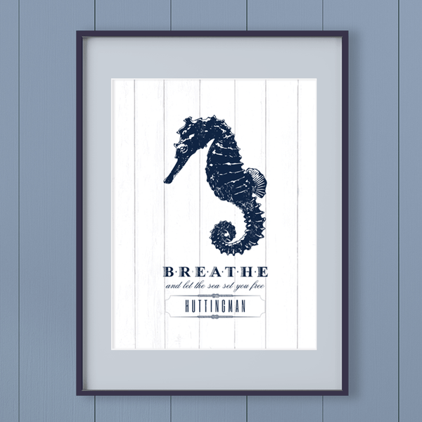 Nautical themed personalized print. Vintage sketch of a seahorse with "Breathe and let the sea set you free" written below. Personalize it with your name!