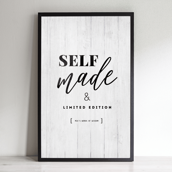 framed Self Made print in a black, modern frame