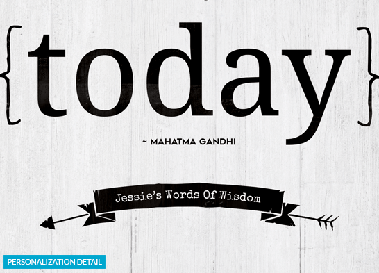 Detail preview of the personalization on the Mahatma Gandhi quote The Future Depends On What You Do Today