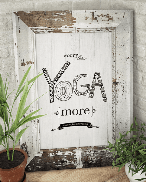 Yoga decor corner with Worry Less Yoga More personalized print